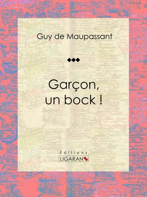 cover image of Garçon, un bock !